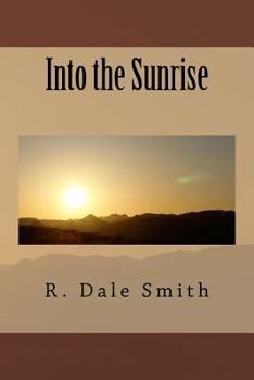 Paperback Into the Sunrise Book