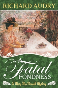 Paperback A Fatal Fondness Book