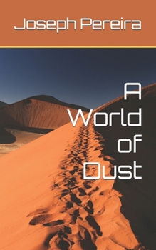 Paperback A World of Dust Book