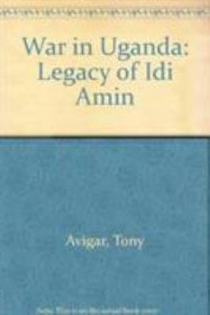 Paperback War in Uganda: Legacy of Idi Amin Book