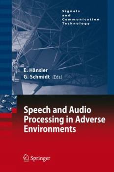 Paperback Speech and Audio Processing in Adverse Environments Book