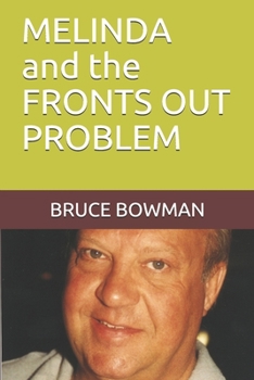 MELINDA and the FRONTS OUT PROBLEM