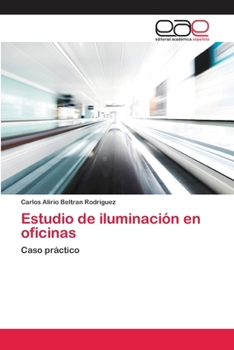 Paperback Estudio de iluminación en oficinas [Spanish] Book