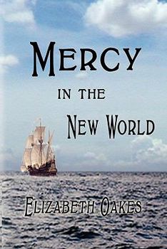 Paperback Mercy in the New World Book