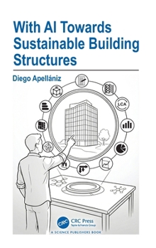 Hardcover With AI Towards Sustainable Building Structures Book