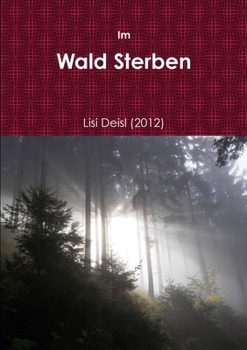 Paperback Im Wald Sterben [German] Book