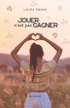 Paperback Jouer n'est pas gagner [French] Book