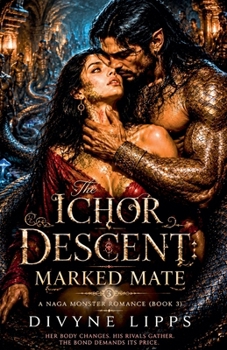 Paperback The Ichor Descent: Marked Mate (Monster Smut) Book