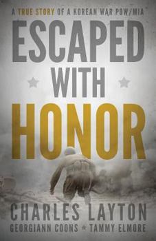 Paperback Escaped with Honor Book