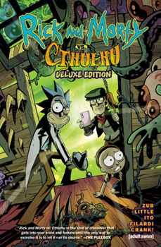 Hardcover Rick and Morty vs. Cthulhu Deluxe Edition Book