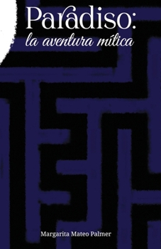Paperback Paradiso: la aventura mítica [Spanish] Book