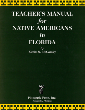 Paperback Teachers' Manual for Native Americans in Florida Book