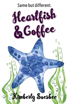 Paperback Heartfish and Coffee Book