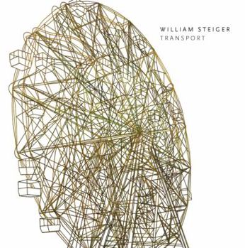 Hardcover William Steiger: Transport Book
