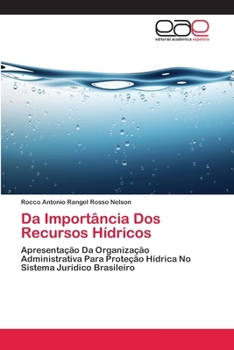 Paperback Da Importância Dos Recursos Hídricos [Portuguese] Book