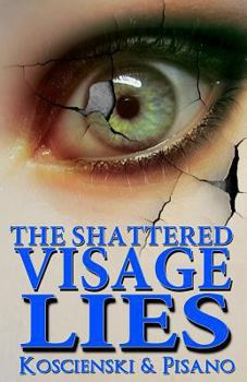 Paperback The Shattered Visage Lies Book