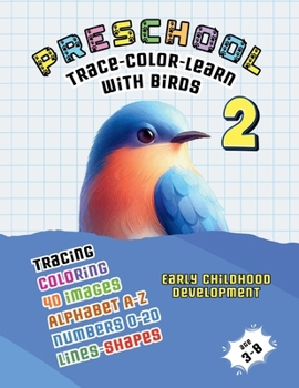 Paperback Preschool: Trace-Color-Learn with Birds 2 Book