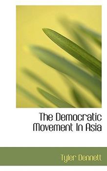 The Democratic Movement in Asi