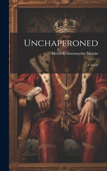 Hardcover Unchaperoned Book