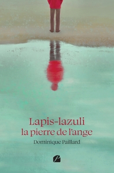 Paperback Lapis-lazuli la pierre de l'ange [French] Book