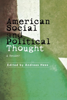 Paperback American Social and Political Thought: A Reader Book