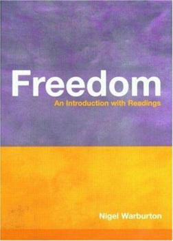 Paperback Freedom: An Introduction with Readings Book