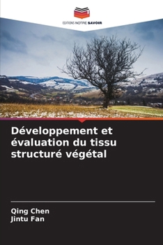 Paperback Développement et évaluation du tissu structuré végétal [French] Book