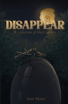 Paperback Disappear: A Collection Of Short Stories Book