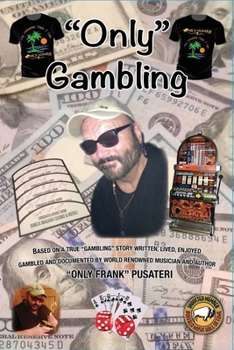Paperback "Only" Gambling Book