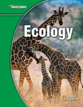 Hardcover Glencoe Life Iscience Modules: Ecology, Grade 7, Student Edition Book
