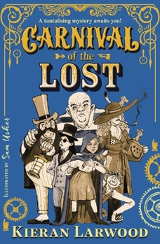 Paperback Carnival of the Lost: BLUE PETER BOOK AWARD-WINNING AUTHOR Book