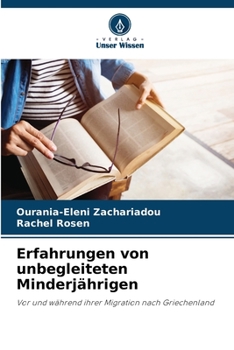 Paperback Erfahrungen von unbegleiteten Minderjährigen [German] Book