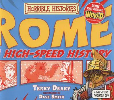 Paperback Rome: A High-Speed History. Terry Deary Book