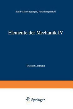 Paperback Elemente Der Mechanik IV [German] Book