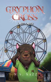 Paperback Gryphon Cross: Last Laugh Book
