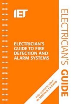 Spiral-bound Electrician's Guide to Fire Detection and Alarm Systems Book