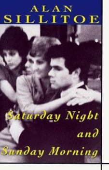 Paperback Saturday Night and Sunday Morning Book