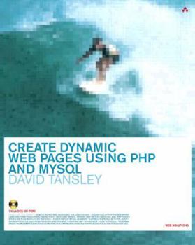 Paperback Creating Dynamic Webpages Using PHP and MySQL [With CDROM] Book