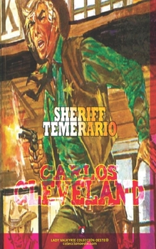 Paperback Sheriff temerario (Colección Oeste) [Spanish] Book