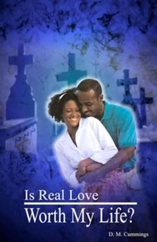 Paperback Is Real love Worth my Life? Book