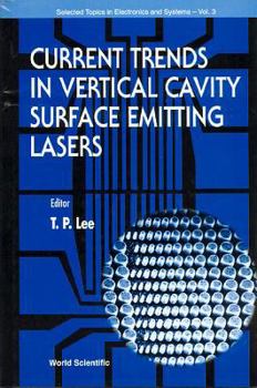 Hardcover Current Trends in Vertical Cavity Surface Emitting Lasers Book