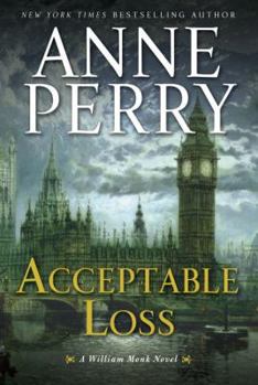 Acceptable Loss - Book #17 of the William Monk