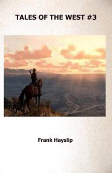 Paperback Tales of the West #3 Book