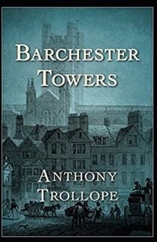 Paperback Barchester Towers Illustrated Book