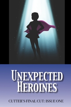 Paperback Unexpected Heroines Book