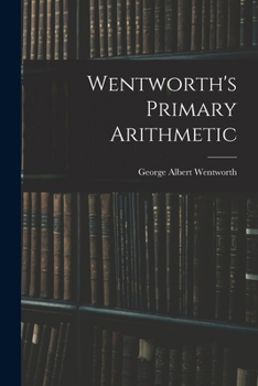Wentworth's Primary Arithmetic