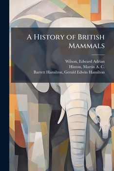 Paperback A History of British Mammals Book