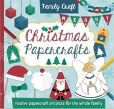 Paperback Christmas Papercraft (Family Craft) Book