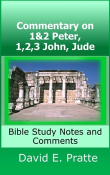 Hardcover Commentary on 1&2 Peter, 1,2,3 John, Jude: Bible Study Notes and Comments Book
