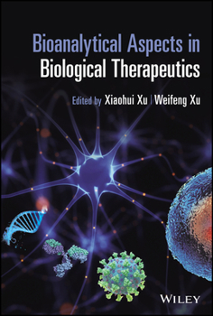 Hardcover Bioanalytical Aspects in Biological Therapeutics Book